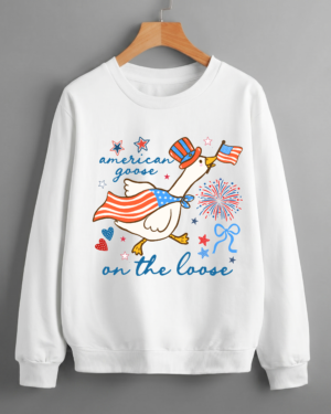 Funny American Goose on the Loose Festive Graphic Patriotic Sweatshirt Printed in USA (Unisex)