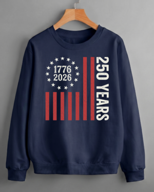 250 Years Freedom Timeline Graphic Semiquincentennial Commemorative Navy Patriotic Sweatshirt Printed in USA (Unisex)