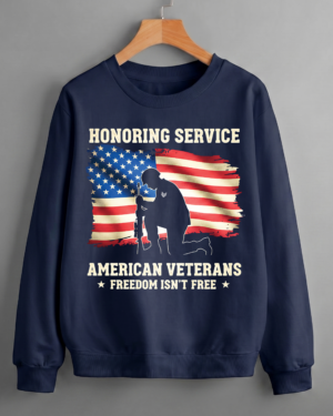 Honoring Service Veteran Sacrifice Memorial Appreciation Solemn Tribute Navy Patriotic Sweatshirt Printed in USA (Unisex)